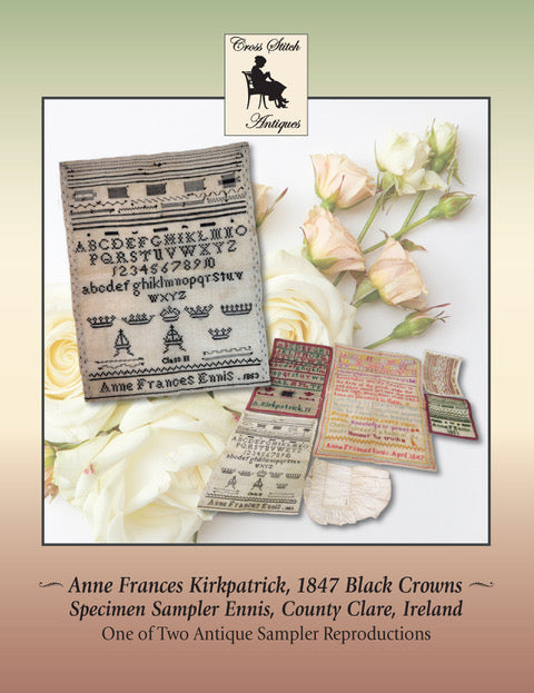 Anne Frances Ennis 1853 Black Crowns Specimen Page, An Irish Antique Sampler