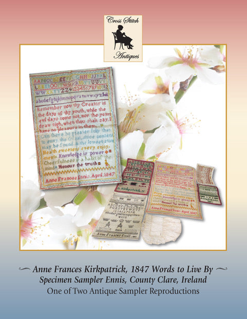 Anne Frances Ennis 1847 Words To Live By, An Irish Antique Reproduction Sampler