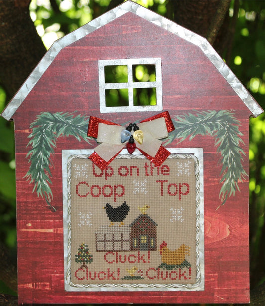 Up on the Coop Top